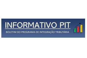 INFORMATIVO PIT Nº 30 – AGOSTO/2025